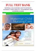 MATERNAL CHILD NURSING CARE 7TH EDITION BY SHANNON E. PERRY, MARILYN J. HOCKENBERRY, MARY CATHERINE CASHION 