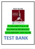 Fundamentals of Anatomy & Physiology 12th Edition TEST BANK ISBN- 978-0137953776 Latest Verified Review 2023 Practice Questions and Answers for Exam Preparation, 100% Correct with Explanations, Highly Recommended, Download to Score A+