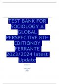 Test Bank for Sociology A Global Perspective 8th Edition by Ferrante e.