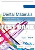Test Bank For Dental Materials, 4th - 2020 All Chapters - 9780323596589