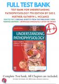 Test Bank for Understanding Pathophysiology 7th Edition by Sue E. Huether (2020-2021), 9780323639088, Chapter 1-44 All Chapters with Answers and Rationals