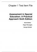 Test Bank For Assessment in Special Education A Practical Approach 6th Edition By Roger A. Pierangelo (All Chapters, 100% original verified, A+ Grade)