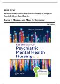 Essentials of Psychiatric Mental Health Nursing 8th 9th, 10th Edition Townsend Morgan Test Bank