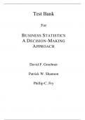 Business Statistics A Decision-Making Approach, 10e David F. Groebner (Test Bank All Chapters, 100% original verified, A+ Grade)
