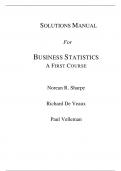Solutions Manual For Business Statistics A First Course 3rd Edition By Norean R. Sharpe (All Chapters, 100% original verified, A+ Grade)