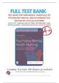 Test Bank For Varcarolis’ Essentials of Psychiatric Mental Health Nursing 5th Edition By Chyllia D Fosbre / ALL Chapters 1-28 /Complete Questions and Answers A+ / 9780323810302 /