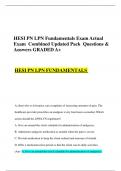 HESI PN LPN Fundamentals Exam Actual Exam Combined Updated Pack Questions & Answers GRADED A+ HESI PN LPN FUNDAMENTALS