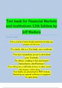 Test bank for Financial Markets and Institutions 12th Edition by Jeff Madura Latest Update With All Chapters Questions and Detailed Correct Answers 100% Complete Solution