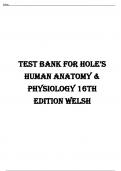 TesT Bank for Hole’s  Human Anatomy &  Physiology 16th  Edition Welsh