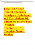 TEST BANK for Clinical Chemistry Principles, Techniques, and Correlations 9th Edition by Bishop Fody | Verified Chapter's 1 - 31 | Complete Newest Version