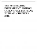 THE PSYCHIATRIC INTERVIEW 4th  EDITION CARLAT FULL TESTBANK WITH ALL CHAPTERS 2024.