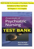 TEST BANK For Essentials of Psychiatric Nursing, 3rd Edition by Mary Ann Boyd & Rebecca Ann Luebbert, All Chapters 1 - 31, Complete Newest Version
