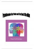 PSYCHOTHERAPIES KEY POINTS  (SUMMARY NOTES) AND TEST BANK 10TH EDITION| 16 CHAPTERS