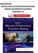 TEST BANK For Ruppel’s Manual of Pulmonary Function Testing, 12th Edition By Mottram, Complete Chapters 1 - 13, Newest Version (100% Verified by Experts)