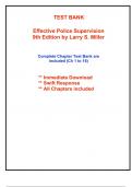 Test Bank for Effective Police Supervision, 9th Edition Miller (All Chapters included)