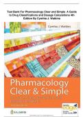 Test Bank For Pharmacology Clear and Simple A Guide to Drug Classifications and Dosage Calculations 4th Edition By Cynthia J. Watkins