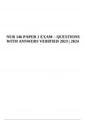 NUR 146 EXAM QUESTIONS WITH ANSWERS VERIFIED 2024 (GRADED A+)