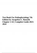 Test Bank For Pathophysiology 7th Edition by Jacquelyn L. Banasik Complete All Chapters 1-54 2024