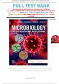 FULL TEST BANK For Microbiology for the Healthcare Professional 3rd Edition by Karin C. VanMeter PhD (Author) Question With 100% Correct Answer.