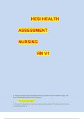 HESI HEALTH ASSESSMENT NURSING RN V1 100 Questions and Answers (2024/2025)(Verified Answers)