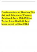 Fundamentals of Nursing The Art and Science of Person-Centered Care 10th Edition Taylor Lynn Bartlett Test bank latest edition 2024