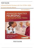 Test Bank For Advanced Practice Nursing in the Care of Older Adults Second Edition by Laurie Kennedy-Malone ISBN 9780803666610n|Complete Guide A+