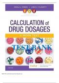 Test Bank For Calculation of Drug Dosages 11th Edition by Sheila J. Ogden, Linda Fluharty Chapter 1-19 | Complete Guide A+
