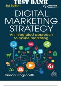 TEST BANK for Digital Marketing Strategy: An Integrated Approach to Online Marketing, 3rd Edition by Simon Kingsnorth, VERIFIED WITH COMPLETE SOLUTION