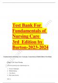 Test bank for fundamentals of nursing care 3rd edition by burton 2023-2024 Latest Update
