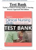 Test Bank For Taylor’s Clinical Nursing Skills A Nursing Process Approach 5th Edition by Pamela B Lynn All Chapters | A+ ULTIMATE GUIDE 2023