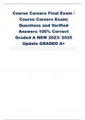 Course Careers Final Exam / Course Careers Exam| Questions and Verified Answers 100% Correct Graded A NEW 2023/ 2025 Update GRADED A+