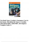 Nancy Caroline's Emergency Care in the Streets Essentials Package 9th Edition TEST BANK