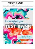 Test bank for Gerontologic Nursing 6th Edition by Sue E. Meiner and Jennifer J. Yeager