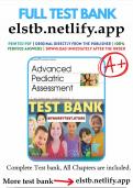 Test bank for advanced pediatric assessment 3rd edition chiocca with full chapter questions and detailed correct answers 100% complete solution Guaranteed success 