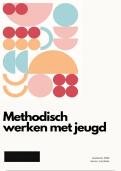 Specialisatie Jeugd: Methodisch werken met jeugd - cijfer 8!