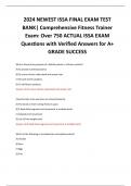 2024 NEWEST ISSA FINAL EXAM TEST  BANK| Comprehensive Fitness Trainer  Exam: Over 750 ACTUAL ISSA EXAM  Questions with Verified Answers for A+  GRADE SUCCESS
