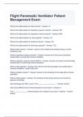 Flight Paramedic Ventilator Patient Management Exam 2024 Questions and Answers