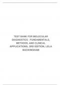 TEST BANK FOR MOLECULAR DIAGNOSTICS : FUNDAMENTALS, METHODS, AND CLINICAL APPLICATIONS, 3RD EDITION, LELA BUCKINGHAM
