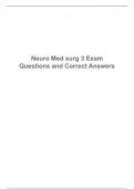 Neuro Med surg 3 Exam Questions and Correct Answers