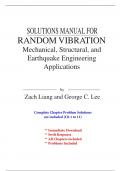 Solutions for Random Vibration, 1st Edition Liang (All Chapters included)