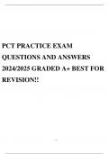 PCT PRACTICE EXAM QUESTIONS AND ANSWERS 2024/2025 GRADED A+ BEST FOR REVISION!!