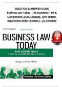 Solution and Answer Guide for Business Law Today - The Essentials Text & Summarized Cases, Cengage, 13th Edition, by Roger LeRoy Miller, Verified Chapters 1 - 25, Complete Newest Version