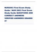NUR2063 Final Exam Study  Guide/ NUR 2063 Final Exam  Study Guide QUESTIONS AND  CORRECT ANSWERS  VERIFIED ANSWERSGRADED  A+