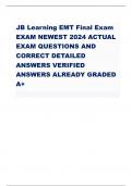 JB Learning EMT Final Exam EXAM NEWEST 2024 ACTUAL EXAM QUESTIONS AND CORRECT DETAILED ANSWERS VERIFIED ANSWERS ALREADY GRADED A+