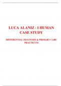 LUCA ALANIZ - I HUMAN CASE STUDY DIFFERENTIAL DIAGNOSIS & PRIMARY CARE PRACTICUM