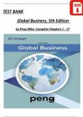 Global Business 5th Edition Test Bank by Peng Mike, All Chapters 1 - 17, Verified Newest Version