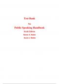 Test Bank for Public Speaking Handbook 6th Edition By Steven Beebe, Susan Beebe (All Chapters, 100% Original Verified, A+ Grade)