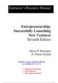 Solutions for Entrepreneurship Successfully Launching New Ventures, 7th Edition Barringer (All Chapters included)