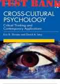 TEST BANK for Cross-Cultural Psychology: Critical Thinking and Contemporary Applications, Seventh Edition 7th Edition by Eric B. Shiraev, David A. Levy  
