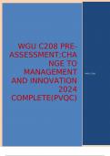 WGU C208 PRE-ASSESSMENT;CHANGE TO MANAGEMENT AND INNOVATION 2024 COMPLETE(PVQC)